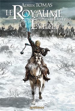 Le chant des épines Tome 2 : le royaume éveillé