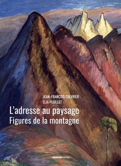 L'adresse au paysage : figures de la montagne de Linck à Werefkin