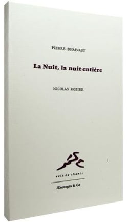 La nuit, la nuit entiere