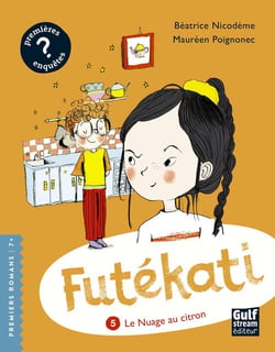 Futékati Tome 5 : le nuage au citron