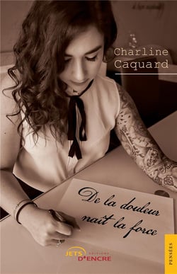 De la douleur nait la force