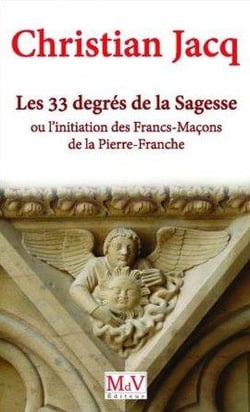 Les trente-trois degrés de la sagesse