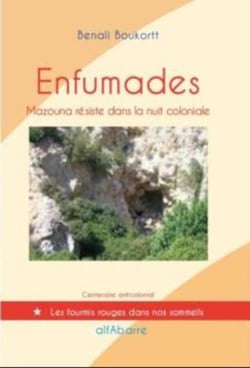 Enfumades : Mazouna résiste dans la nuit coloniale