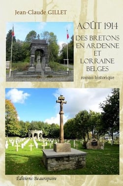 Août 1914 des Bretons en Ardenne et Lorraine belges