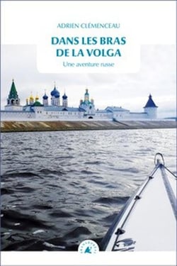 Dans les bras de la Volga : une aventure russe