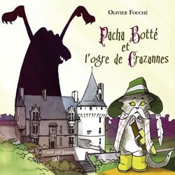 Pacha botté et l'ogre de crazannes