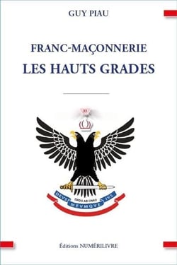Franc-maçonnerie : les Hauts Grades