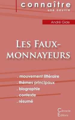 Fiche de lecture Les Faux-monnayeurs de André Gide (analyse littéraire de référence et résumé complet)