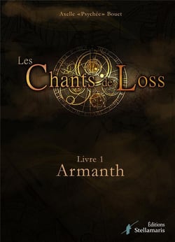 Les chants de Loss Tome 1 - Armanth