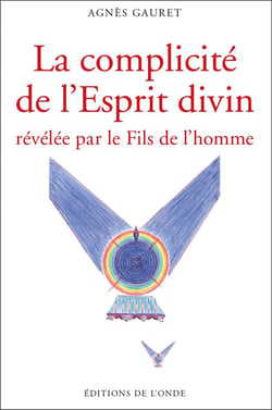 La complicité de l'esprit divin revelée par le fils de l'homme