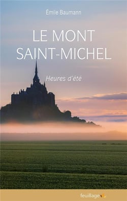 Le Mont Saint-Michel - heures d'été