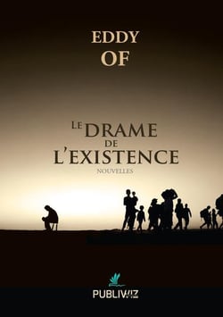 Le drame de l'existence