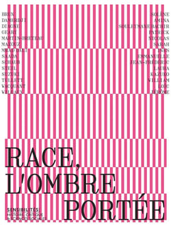 Sensibilités : Race, l'ombre portée - revue Sensibilités - N° 12