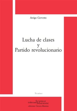 Lucha de clases y partido revolucionario