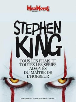 Mad Movies Classic Hors-Série n.21 : Stephen King, tous les films et toutes les séries adaptés du maître de l'horreur