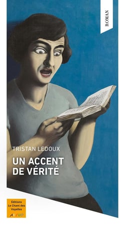Un accent de vérité
