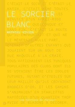 Le sorcier blanc