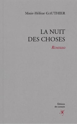 La nuit des choses