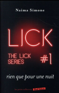 The lick t.1 - rien que pour une nuit