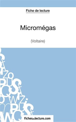 Micromégas de Voltaire : analyse complète de l'oeuvre