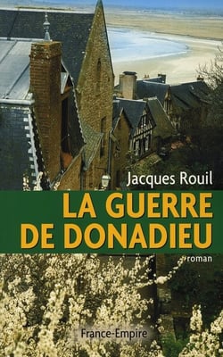 La guerre de donadieu