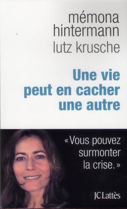 Une vie peut en cacher une autre