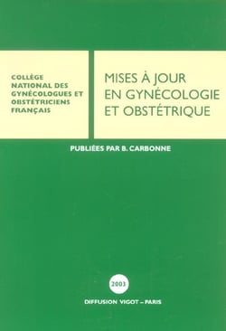 Mise a jour en gynecologie et obstetrique
