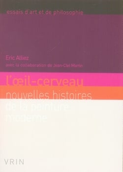 L'oeil-cerveau - nouvelle histoire de la peinture moderne