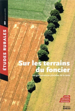 Revue études rurales n.201 : gouvernances foncières