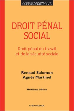 Droit pénal social, 8e éd. : Droit pénal du travail et de la sécurité sociale
