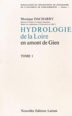 Hydrologie de la Loire en amont de Gien t.1 et t.2