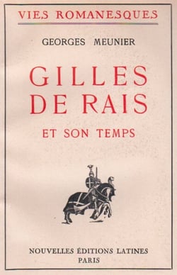 Gilles de rais et son temp