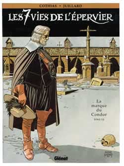 Les 7 vies de l'épervier Tome 7 : la marque du condor