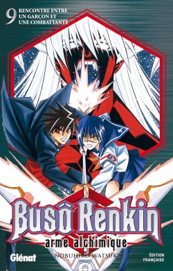 Buso renkin Tome 9 - rencontre entre un garçon et une combattante