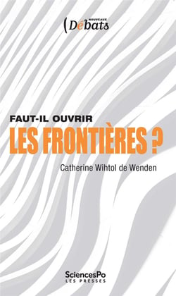 Faut-il ouvrir les frontières ? (3e édition)