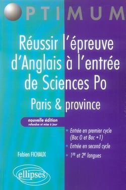 Reussir l'epreuve d'anglais a l'entree de sciences po - paris & province - nouvelle edition refondue