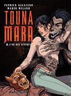 Touna Mara Tome 2 - l'or des Scythes