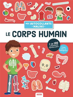 Mes autocollants malins éducatifs - Le corps humain