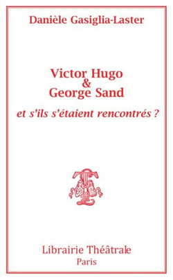 Victor Hugo et George Sand