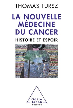 La nouvelle médecine du cancer - histoire et espoir