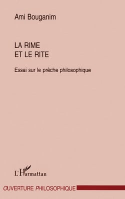 La rime et la rite : Essai sur le prêche philosophique