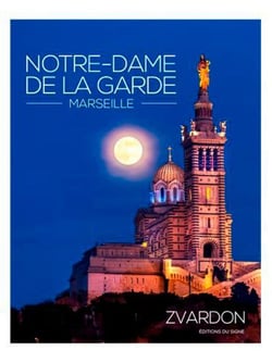 Notre Dame de la Garde, Marseille