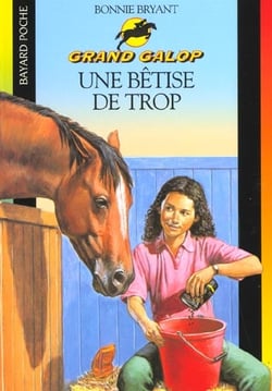 Grand galop t.645 - une bêtise de trop