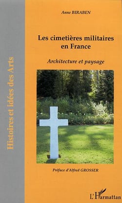 Les cimetières militaires en France : Architecture et paysage