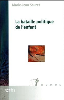 La bataille politique de l'enfant
