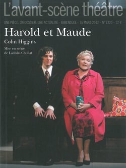 Revue L'Avant-scène théâtre n.1320 : Harold et Maude