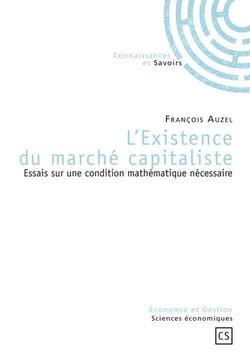 L'existence du marché capitaliste