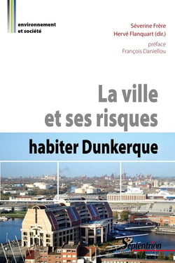 La ville et ses risques - habiter Dunkerque