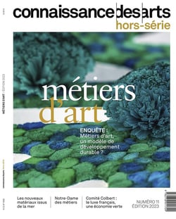 Connaissance des arts Hors-Série : les métiers d'art 2023