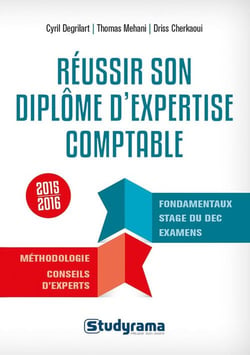 Réussir son diplôme d'expertise comptable 2015-2016